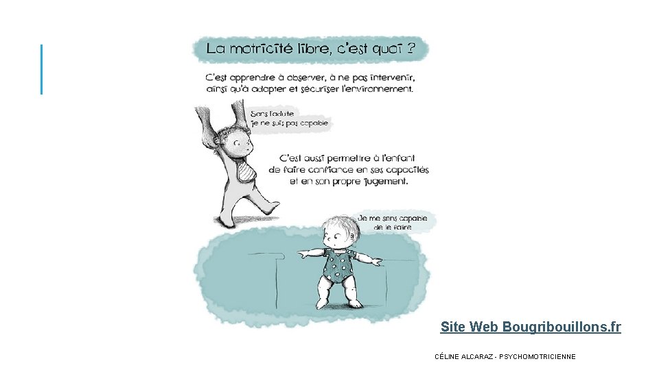 Site Web Bougribouillons. fr CÉLINE ALCARAZ - PSYCHOMOTRICIENNE 