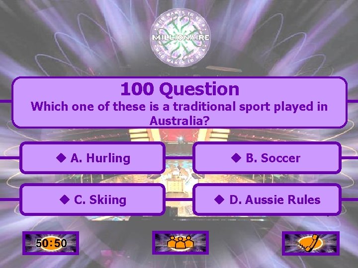 100 Question Which one of these is a traditional sport played in Australia? u