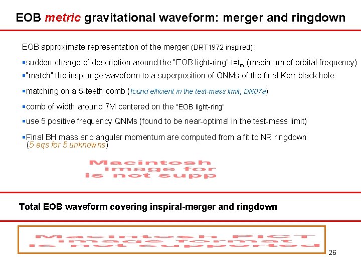 EOB metric gravitational waveform: merger and ringdown EOB approximate representation of the merger (DRT