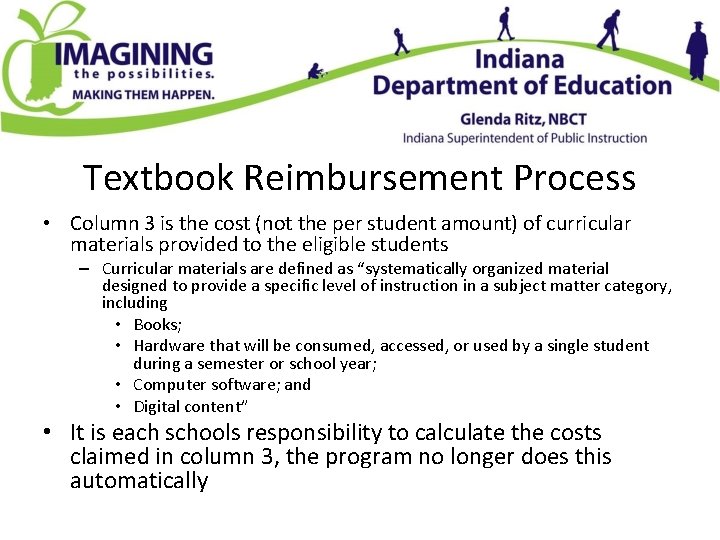 Textbook Reimbursement Process • Column 3 is the cost (not the per student amount)