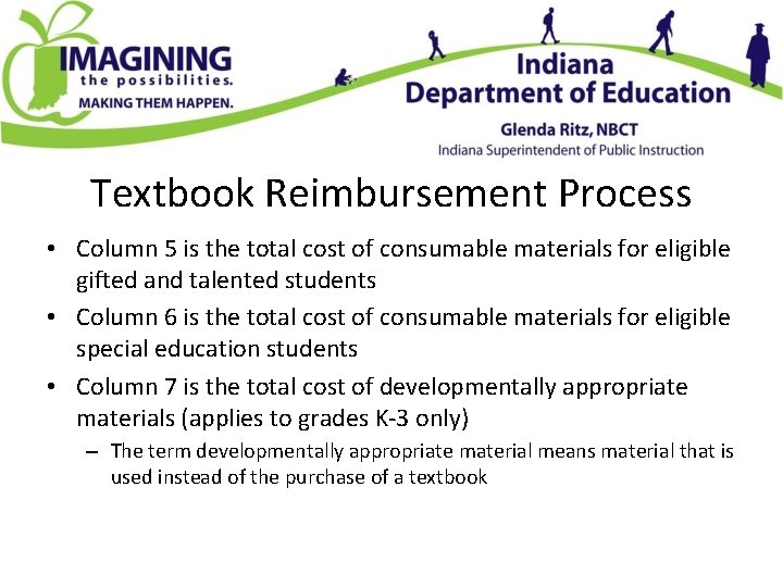 Textbook Reimbursement Process • Column 5 is the total cost of consumable materials for