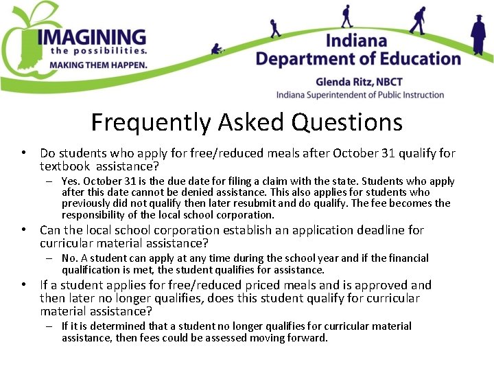 Frequently Asked Questions • Do students who apply for free/reduced meals after October 31