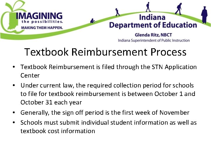 Textbook Reimbursement Process • Textbook Reimbursement is filed through the STN Application Center •