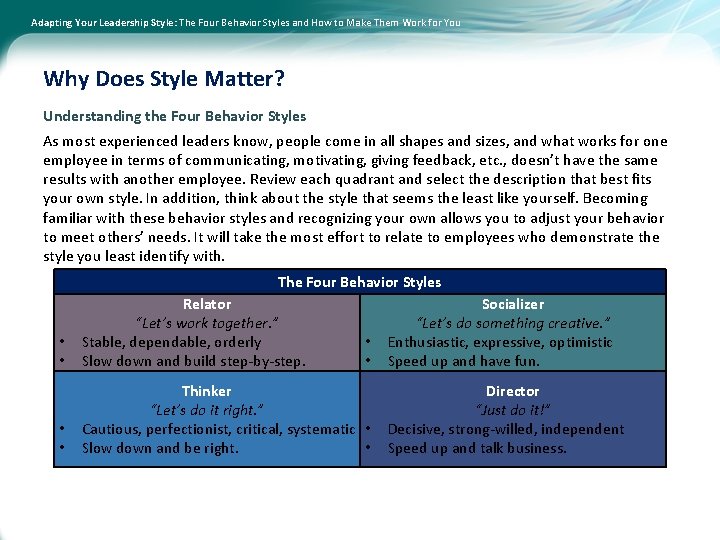 Adapting Your Leadership Style: The Four Behavior Styles and How to Make Them Work