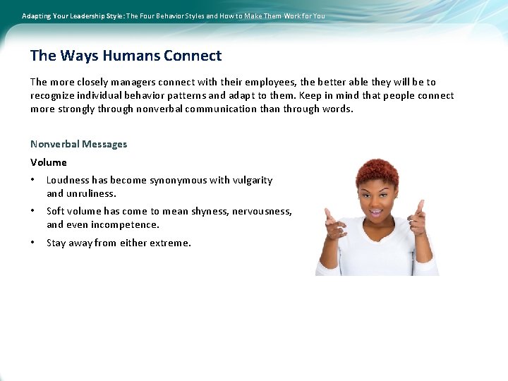 Adapting Your Leadership Style: The Four Behavior Styles and How to Make Them Work