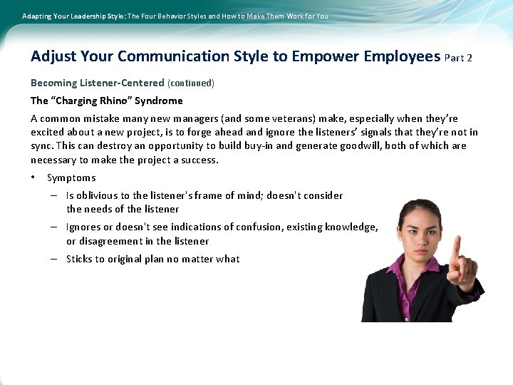 Adapting Your Leadership Style: The Four Behavior Styles and How to Make Them Work