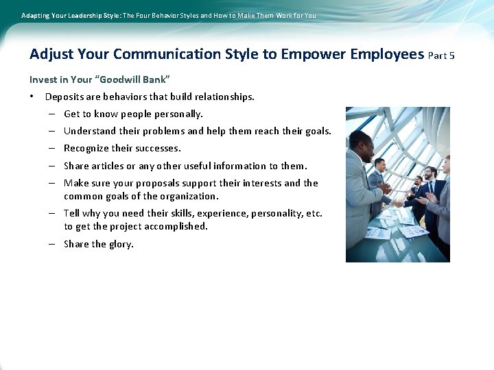 Adapting Your Leadership Style: The Four Behavior Styles and How to Make Them Work