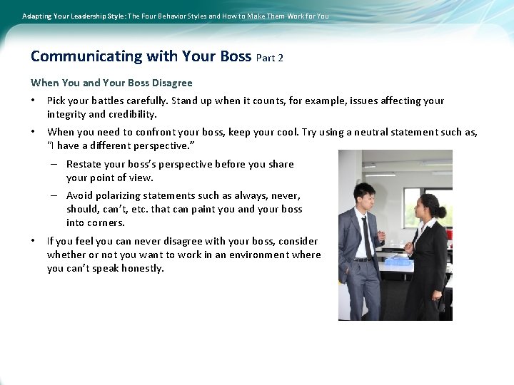 Adapting Your Leadership Style: The Four Behavior Styles and How to Make Them Work