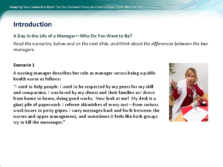 Adapting Your Leadership Style: The Four Behavior Styles and How to Make Them Work