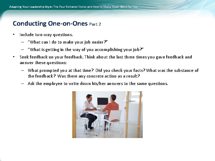 Adapting Your Leadership Style: The Four Behavior Styles and How to Make Them Work