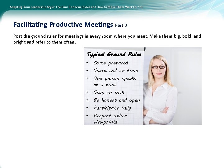 Adapting Your Leadership Style: The Four Behavior Styles and How to Make Them Work