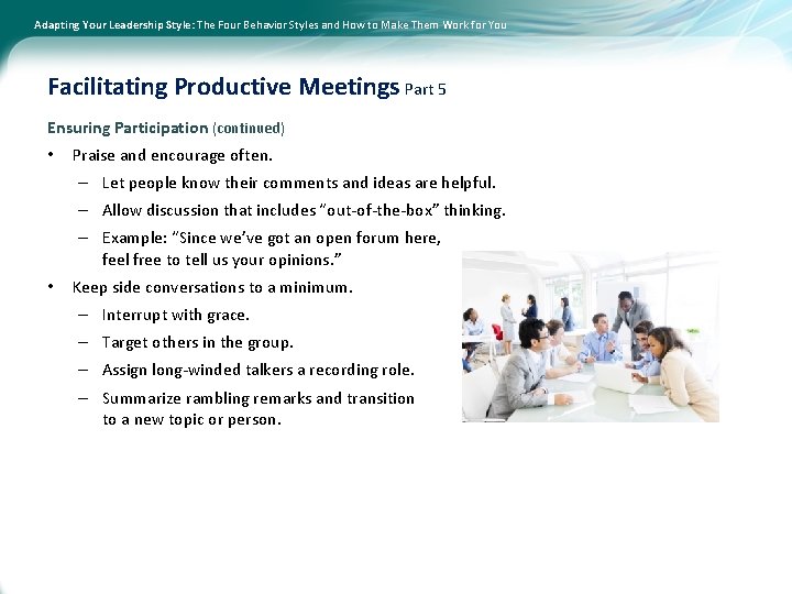 Adapting Your Leadership Style: The Four Behavior Styles and How to Make Them Work