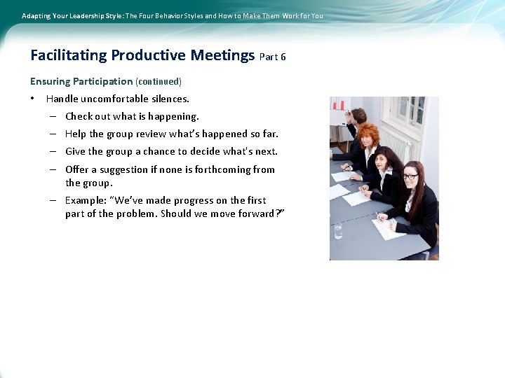 Adapting Your Leadership Style: The Four Behavior Styles and How to Make Them Work