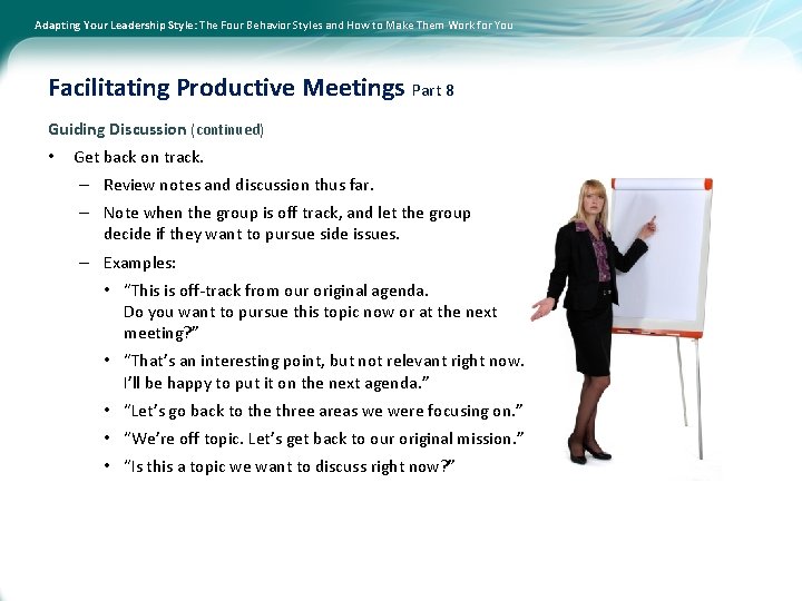 Adapting Your Leadership Style: The Four Behavior Styles and How to Make Them Work