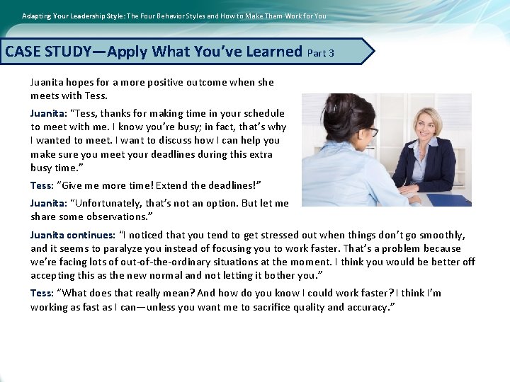 Adapting Your Leadership Style: The Four Behavior Styles and How to Make Them Work