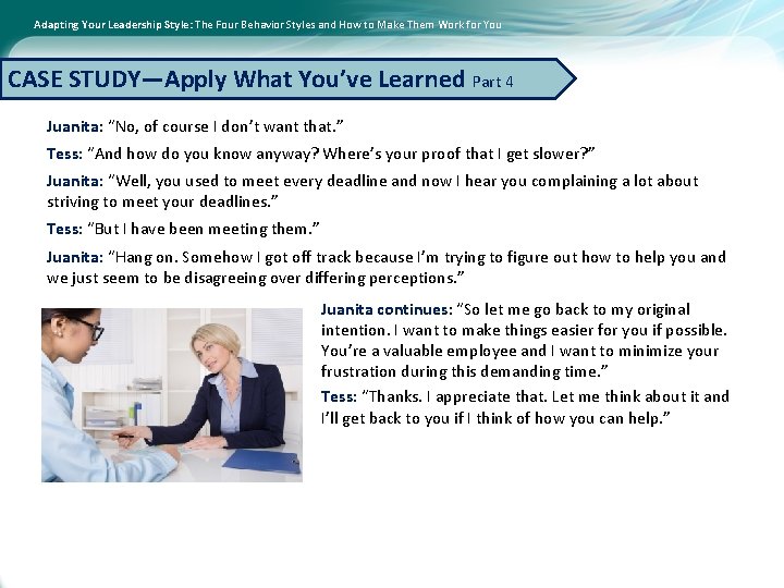 Adapting Your Leadership Style: The Four Behavior Styles and How to Make Them Work