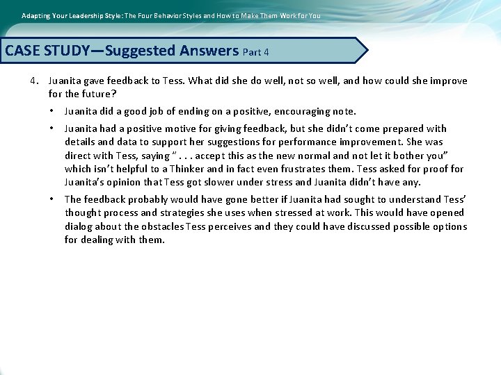 Adapting Your Leadership Style: The Four Behavior Styles and How to Make Them Work