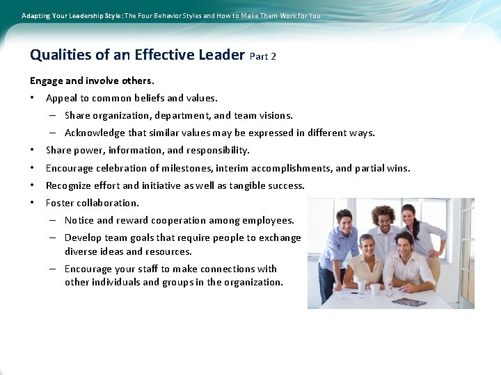 Adapting Your Leadership Style: The Four Behavior Styles and How to Make Them Work