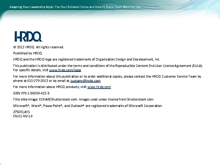 Adapting Your Leadership Style: The Four Behavior Styles and How to Make Them Work