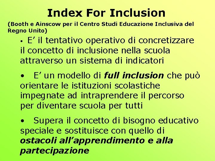 Index For Inclusion (Booth e Ainscow per il Centro Studi Educazione Inclusiva del Regno