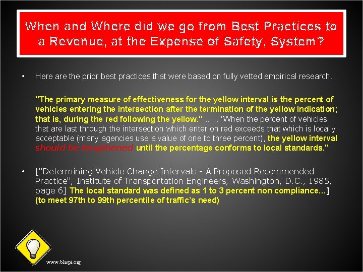 When and Where did we go from Best Practices to a Revenue, at the