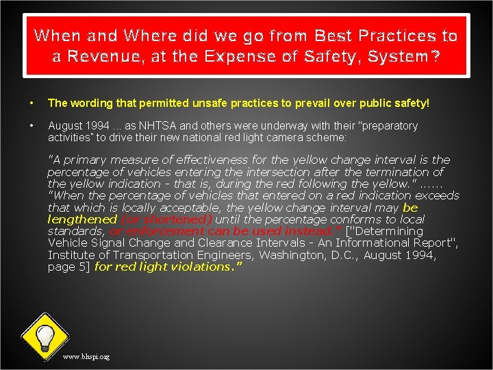 When and Where did we go from Best Practices to a Revenue, at the