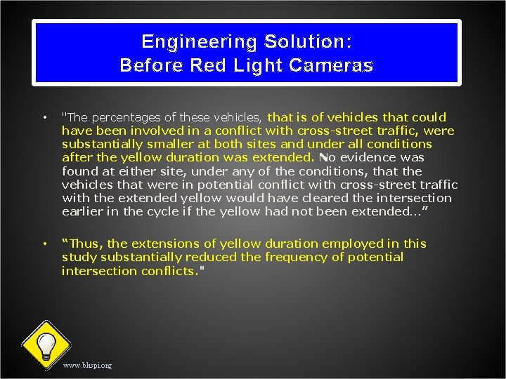 Engineering Solution: Before Red Light Cameras • "The percentages of these vehicles, that is