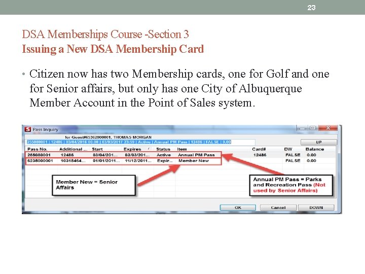 23 DSA Memberships Course -Section 3 Issuing a New DSA Membership Card • Citizen