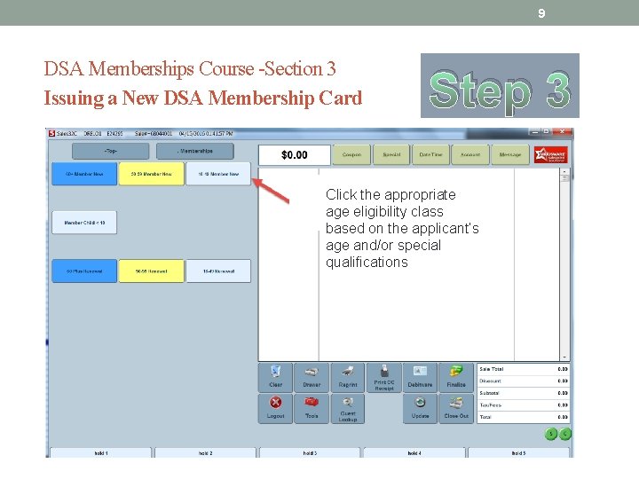 9 DSA Memberships Course -Section 3 Issuing a New DSA Membership Card Step 3