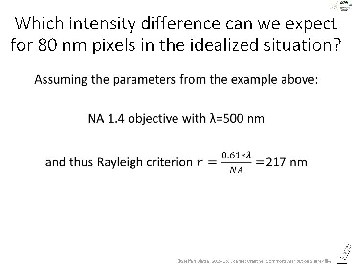 Which intensity difference can we expect for 80 nm pixels in the idealized situation?