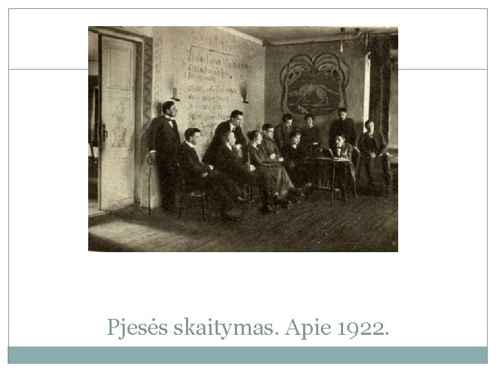 Pjesės skaitymas. Apie 1922. 