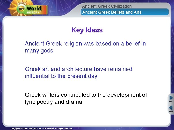 Ancient Greek Civilization Ancient Greek Beliefs and Arts Key Ideas Ancient Greek religion was
