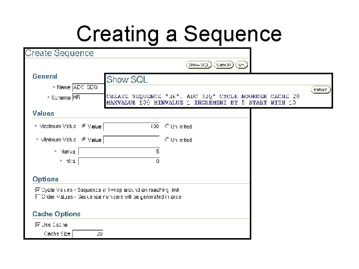 Creating a Sequence Creating a Sequence
