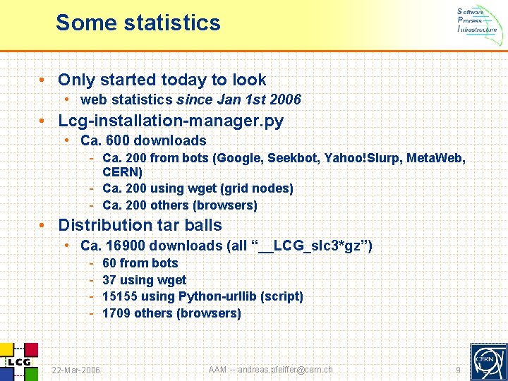 Some statistics • Only started today to look • web statistics since Jan 1