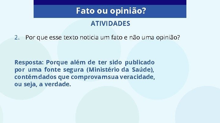 Fato ou opinio HABILIDADE EF 04 LP 15