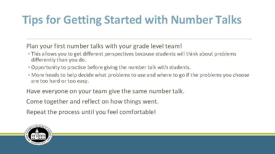 Tips for Getting Started with Number Talks Plan your first number talks with your