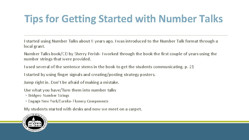 Tips for Getting Started with Number Talks I started using Number Talks about 6