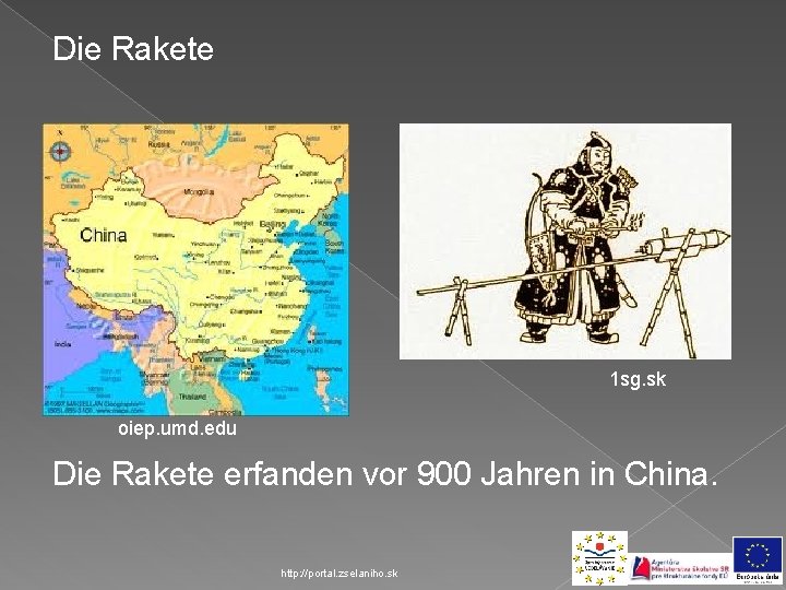 Die Rakete 1 sg. sk oiep. umd. edu Die Rakete erfanden vor 900 Jahren