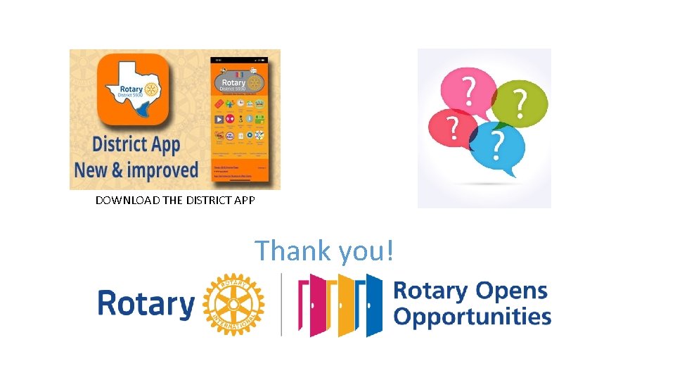 DOWNLOAD THE DISTRICT APP Thank you! 