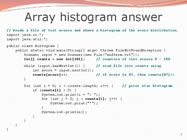 Array histogram answer // Reads a file of test scores and shows a histogram