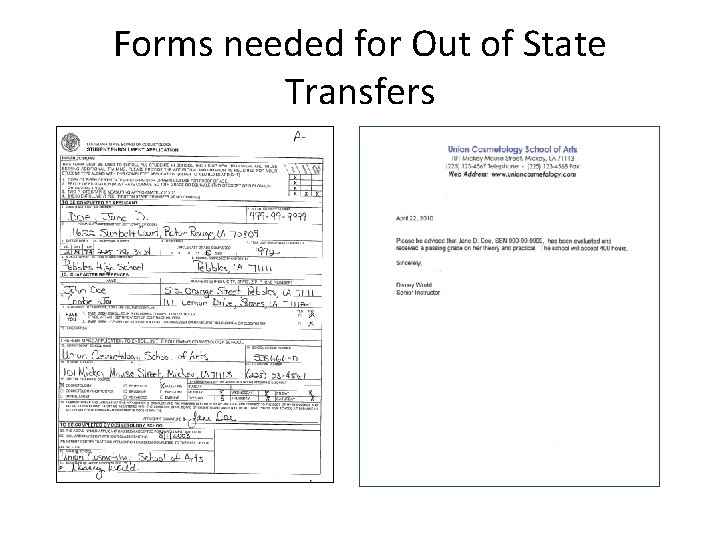 Forms needed for Out of State Transfers 