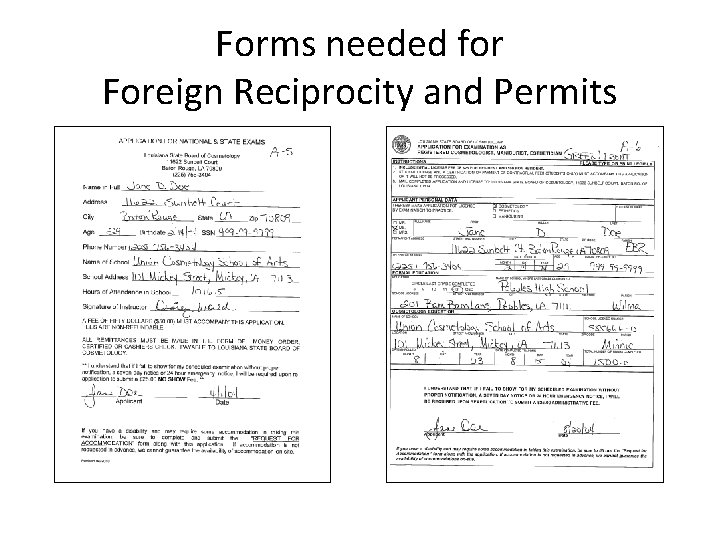 Forms needed for Foreign Reciprocity and Permits 