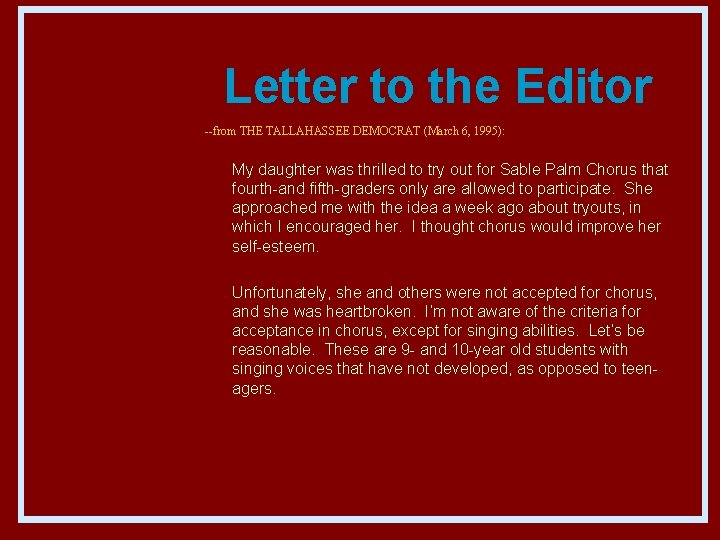 Letter to the Editor --from THE TALLAHASSEE DEMOCRAT (March 6, 1995): My daughter was