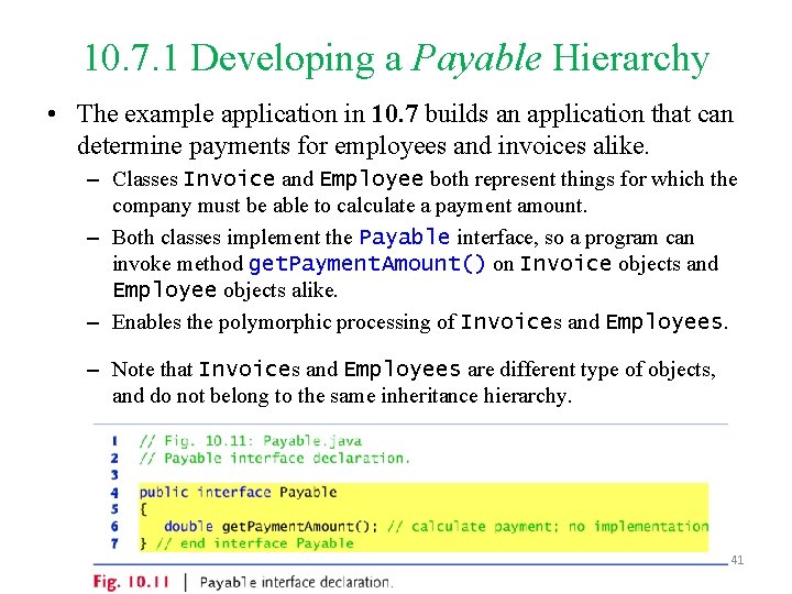 10. 7. 1 Developing a Payable Hierarchy • The example application in 10. 7