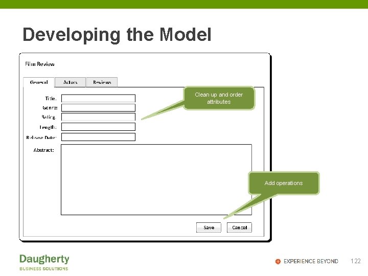 Developing the Model Clean up and order attributes Add operations 122 