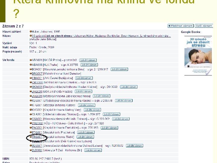 Která knihovna má knihu ve fondu ? 