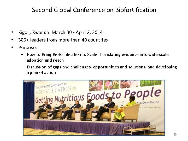 Second Global Conference on Biofortification • Kigali, Rwanda: March 30 - April 2, 2014