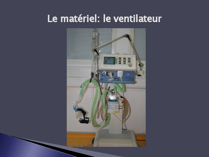 Le matériel: le ventilateur 