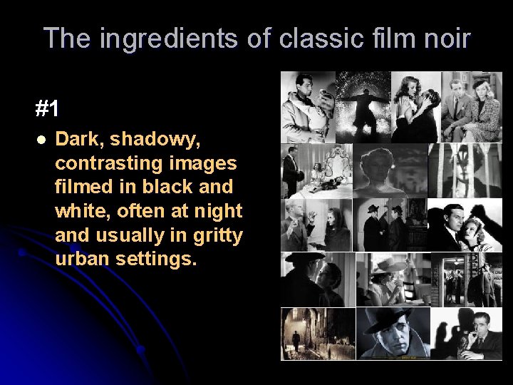 The ingredients of classic film noir #1 l Dark, shadowy, contrasting images filmed in