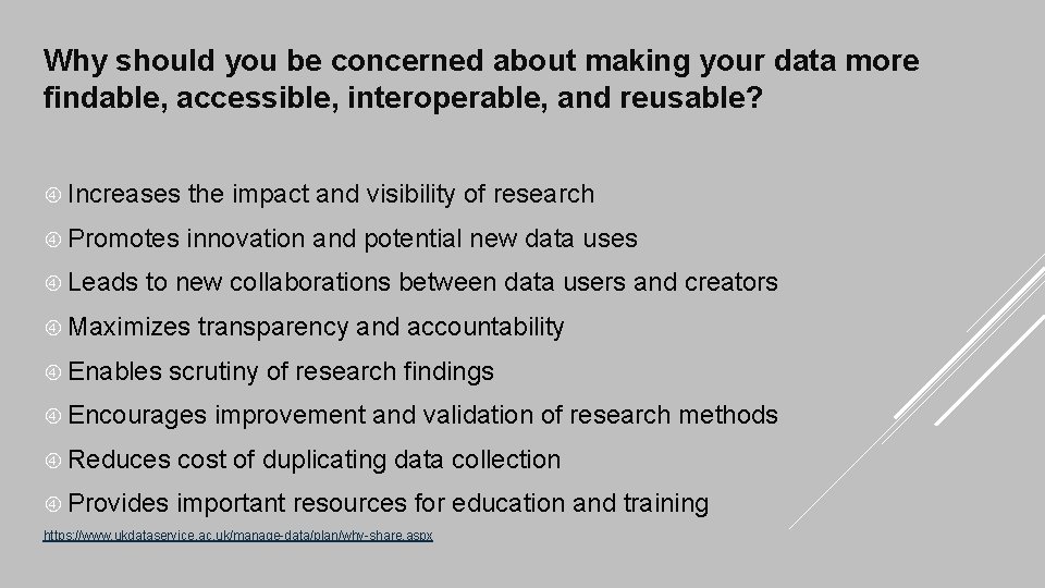 Why should you be concerned about making your data more findable, accessible, interoperable, and
